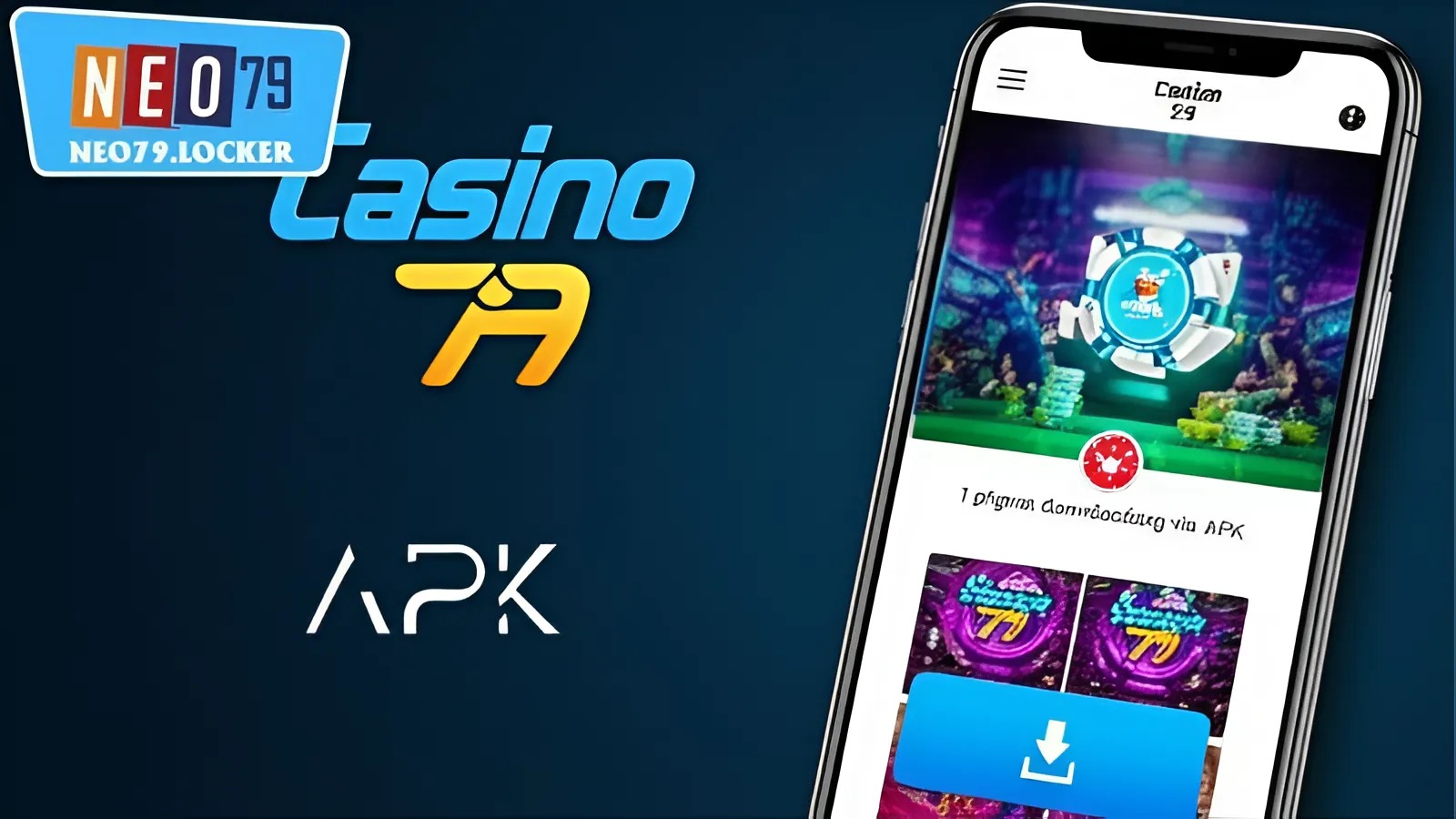 Neo79 APK là gì?
