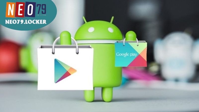 Các Bước Cài Đặt Nhà Cái Neo79 Trên CH Play Đơn Giản, Nhanh Chóng